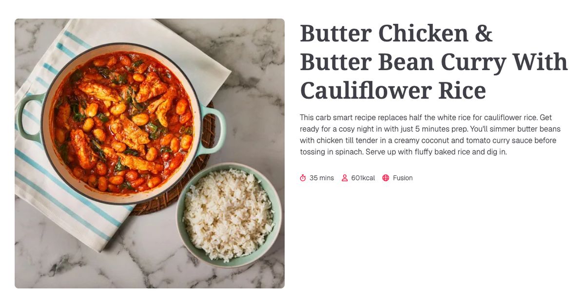 Butter Chicken & Butter Bean Curry With Cauliflower Rice (35 mins ...