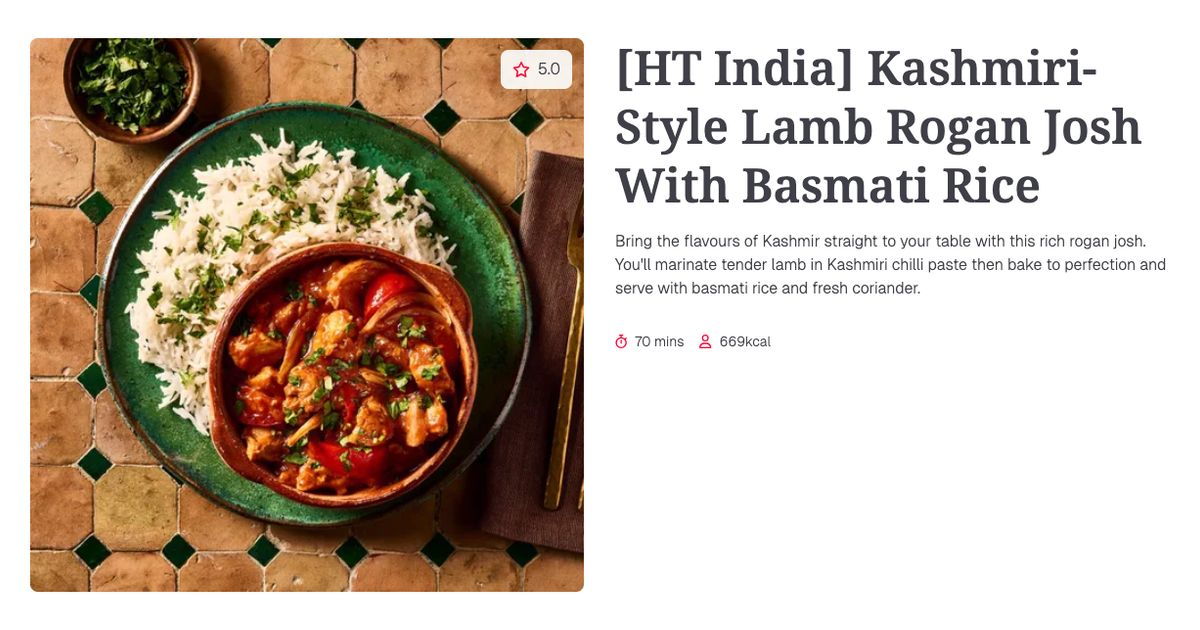 [HT India] Kashmiri-Style Lamb Rogan Josh With Basmati Rice (70 mins ...