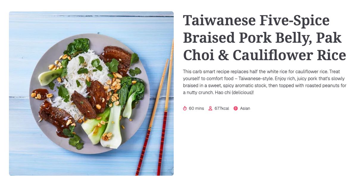 Taiwanese Five-Spice Braised Pork Belly, Pak Choi & Cauliflower Rice ...
